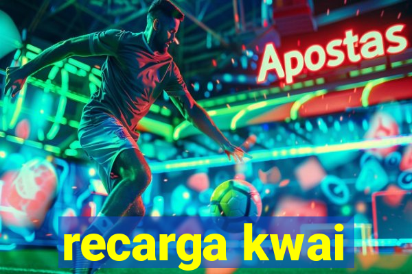 recarga kwai